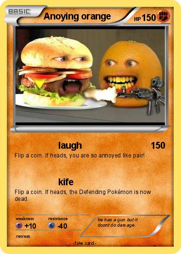 Pokemon Anoying orange