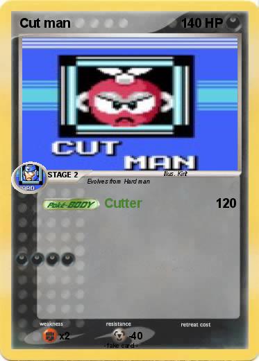 Pokemon Cut man
