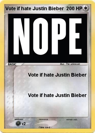Pokemon Vote if hate Justin Bieber