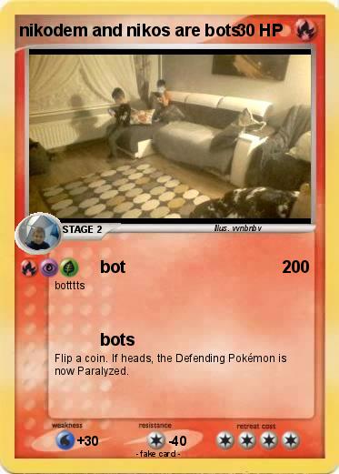 Pokemon nikodem and nikos are bots