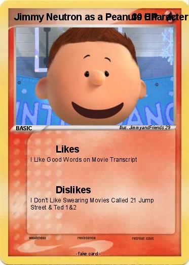 Pokemon Jimmy Neutron as a Peanuts Character