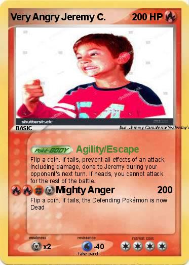 Pokemon Very Angry Jeremy C.