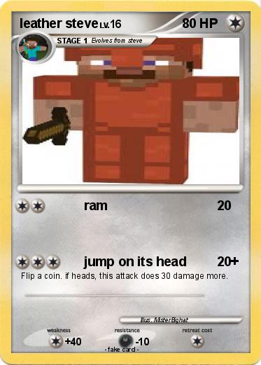 Pokemon leather steve