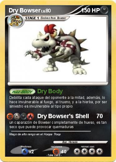 Pokemon Dry Bowser