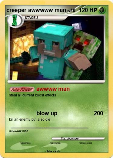 Pokemon creeper awwwww man