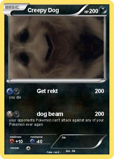 Pokemon Creepy Dog