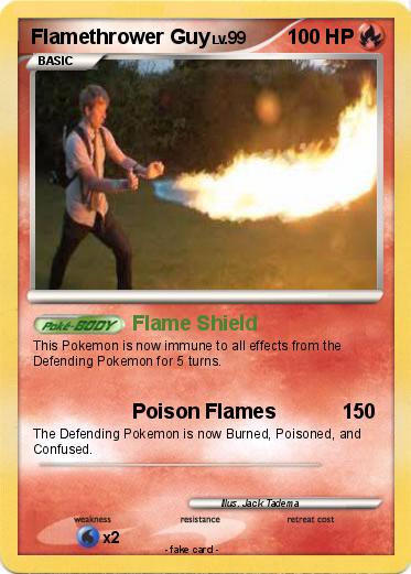 Pokemon Flamethrower Guy