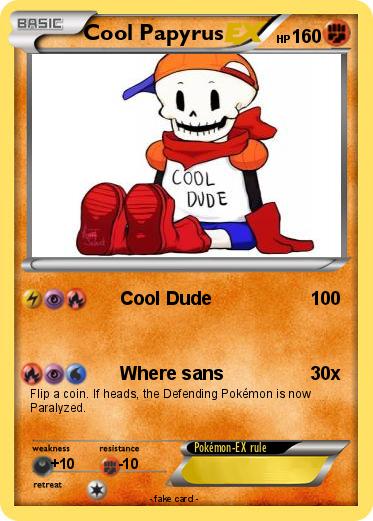 Pokemon Cool Papyrus