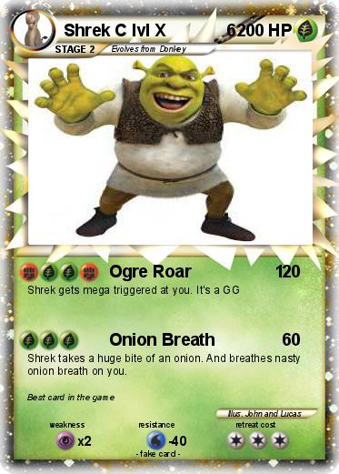 Pokémon Shrek C lvl X 6 6 - Ogre Roar 1 - My Pokemon Card.