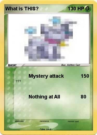 Pokemon What is THIS?