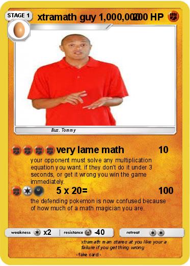 Pokemon xtramath guy 1,000,000