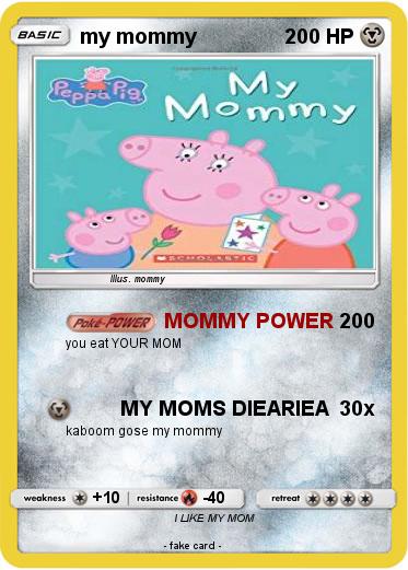 Pokemon my mommy