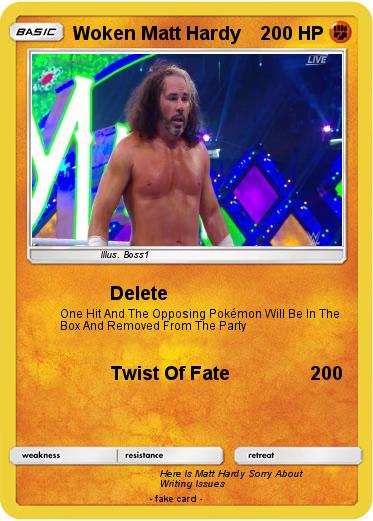 Pokemon Woken Matt Hardy