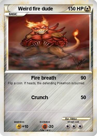 Pokemon Weird fire dude