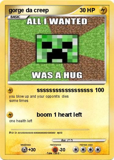 Pokemon gorge da creep