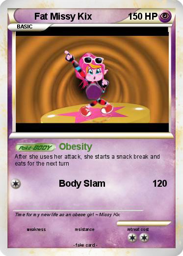 Pokemon Fat Missy Kix