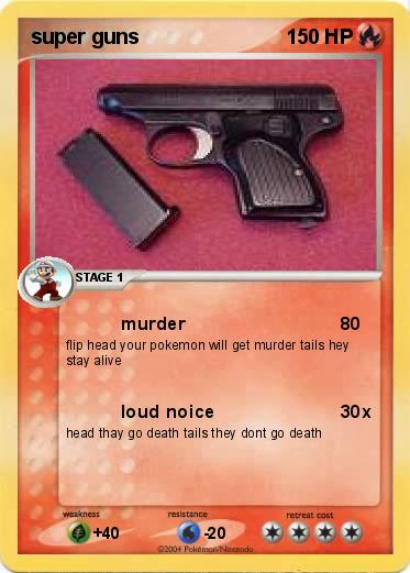 Pokemon super guns