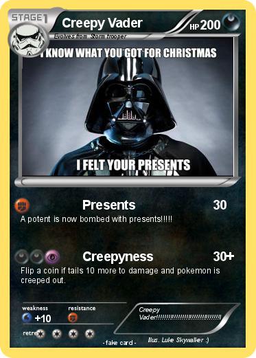 Pokemon Creepy Vader