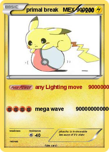 Pokemon primal break   MEX 900000                                              9000000000000000