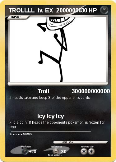 Pokemon TROLLLL  lv. EX  20000000