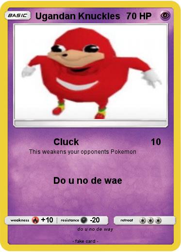 Pokemon Ugandan Knuckles