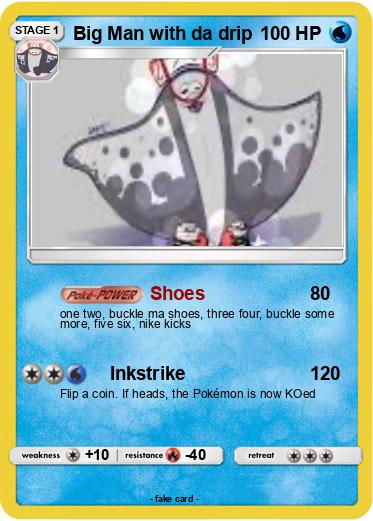 Pokemon Big Man with da drip