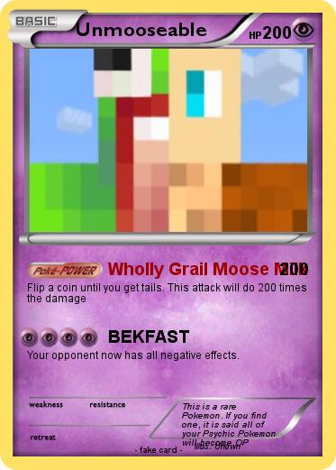Pokemon Unmooseable