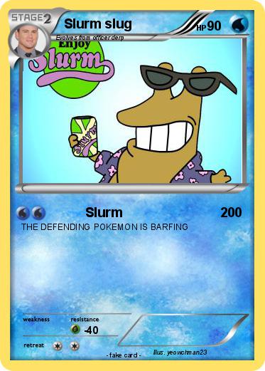 Pokemon Slurm slug