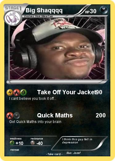 Pokemon Big Shaqqqq