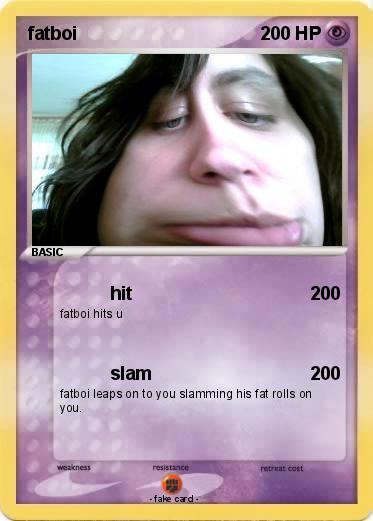 Pokemon fatboi
