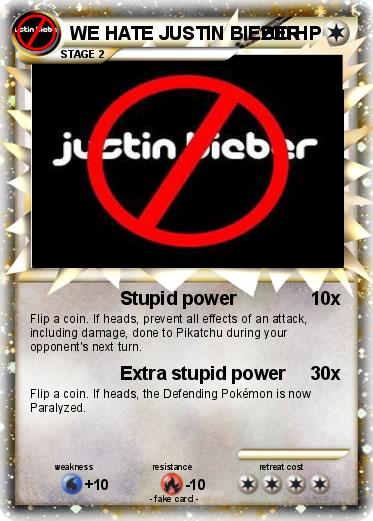 Pokemon WE HATE JUSTIN BIEBER