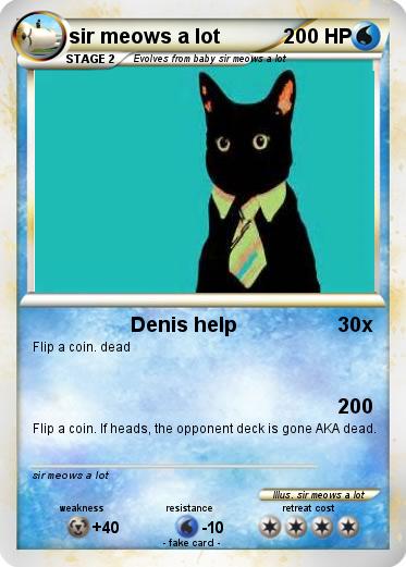 Pokemon sir meows a lot
