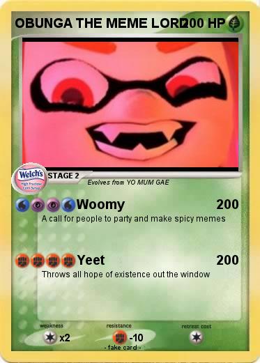 Pokemon OBUNGA THE MEME LORD