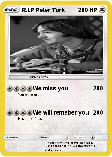 Pokemon R.I.P Peter Tork