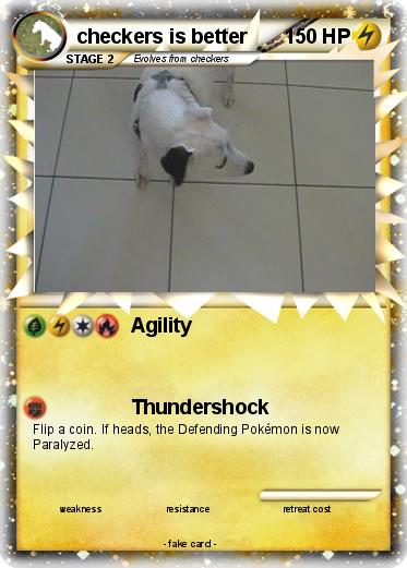Pokemon checkers is better