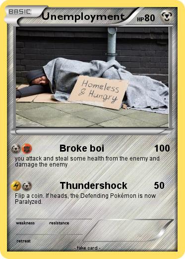 Pokemon Unemployment