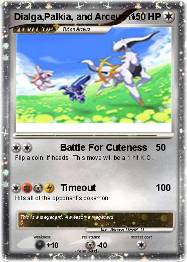 Pokemon Dialga,Palkia, and Arceus