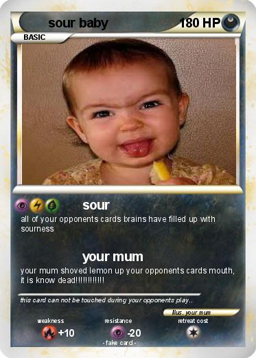 Pokemon sour baby