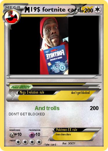 Pokemon 19$ fortnite card