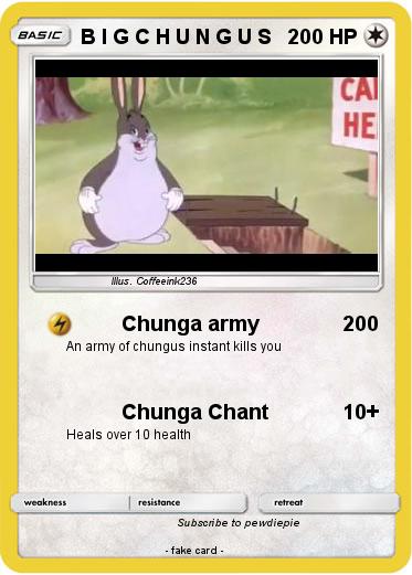 Pokemon B I G C H U N G U S