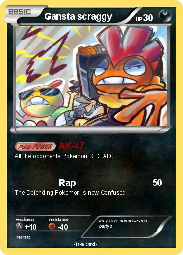 Pokemon Gansta scraggy
