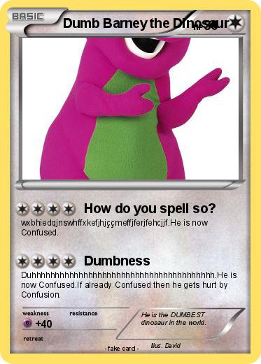 Pokemon Dumb Barney the Dinosaur