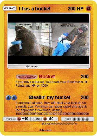 Pokemon I has a bucket