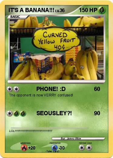 Pokemon IT'S A BANANA!!!