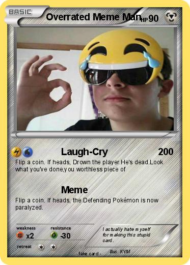 Pokemon Overrated Meme Man