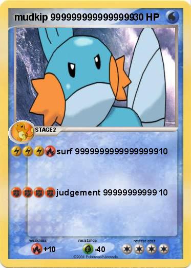 Pokemon mudkip 9999999999999999