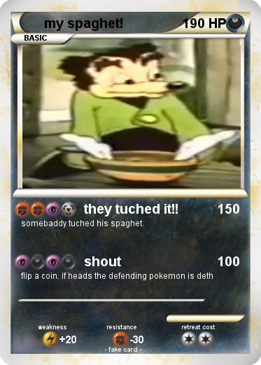 Pokemon my spaghet!