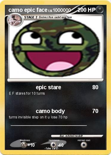 Pokemon camo epic face