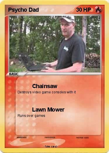 Pokemon Psycho Dad