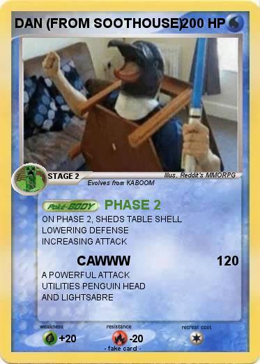 Pokemon DAN (FROM SOOTHOUSE)